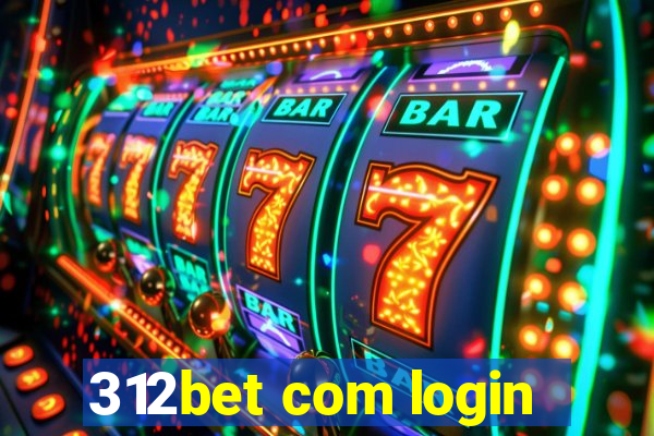 312bet com login